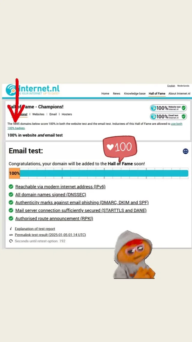🚀 Wow, meine Website hat es in die Hall of Fame geschafft! 🌐

Wusstest du, dass weltweit bisher nur 5695 Domains die strengen Sicherheits- und Qualitätsstandards von internet.nl erfüllt haben? 💻✨ Und jetzt gehört meine Domain dazu! 🎉

💡 Was macht das aus?
✅ Höchste Sicherheitsstandards (DNSSEC, HTTPS, TLS)
✅ Perfekte E-Mail-Sicherheit (SPF, DKIM, DMARC)
✅ IPv6-Unterstützung für die Zukunft
✅ Maximale Performance & Datenschutz

🎯 Warum ist das wichtig?

Vertrauen bei Kunden gewinnen 💼
Schutz vor Cyberangriffen 🔐
Anerkennung als digitale Spitzenklasse 🏆

📩 Schreib mir eine Nachricht, um mehr zu erfahren!
Ich helfe dir, deine Domain auf den neuesten Stand zu bringen. 💪

#CyberSecurity #WebStandards #Server #Docker #Ubuntu #Webseite #WebsiteOptimization #HallOfFame #DigitalExcellence #DNSSEC #IPv6 #TLS #OnlineSicherheit #ITDienstleistungen #DigitalSuccess #WebHosting